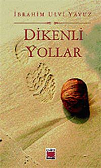 Dikenli Yollar