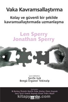 Vaka Kavramsallaştırma & Kolay ve Güvenli Bir Şekilde Kavramsallaştırmada Uzmanlaşma - Len Sperry