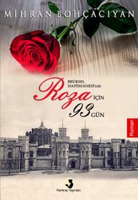 Brüksel Hapishanesi'nde Roza için 93 gün