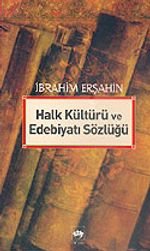 Halk Kültürü ve Edebiyatı Sözlüğü