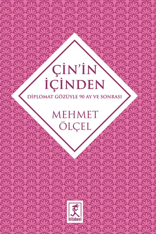 Çin'in İçinden & Diplomat Gözüyle 90 Ay ve Sonrası