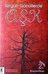 S&uuml;rg&uuml;n G&ouml;n&uuml;llerde Aşk