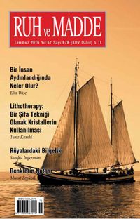 Ruh ve Madde Dergisi Temmuz 2016 Yıl:57 Sayı:678