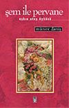 Şem İle Pervane