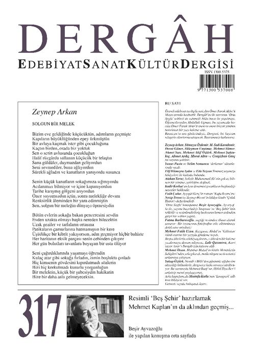 Dergah Edebiyat Sanat Kültür Dergisi Sayı:317 Temmuz 2016
