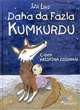 Daha da Fazla Kumkurdu