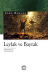 Leylak Ve Bayrak