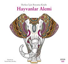 Herkes İçin Boyama Kitabı / Hayvanlar Alemi