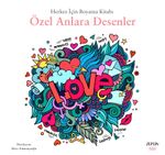Herkes İçin Boyama Kitabı / Özel Anlara Desenler