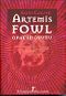 Artemis Fowl / Opal'in Oyunu