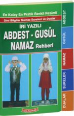 Resimli Abdest Gusül Namaz Rehberi (Cep Boy)