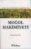 Doğu ve G&uuml;neydoğu Anadolu'da Moğol Hakimiyeti