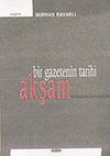 Bir Gazetenin Tarihi: Akşam