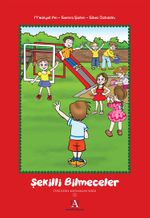 Şekilli Bilmeceler / Öykülerle Kavramlar Serisi 3 (Ciltli)