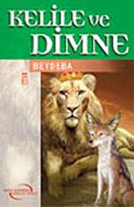 Kelile ve Dimne / İlk Gençlik Klasikleri