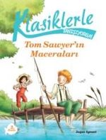 Klasiklerle Tanışıyorum / Tom Sawyer'ın Maceraları