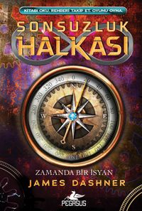 Sonsuzluk Halkası 1 (Ciltli) & Zamanda Bir İsyan