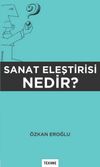 Sanat Eleştirisi Nedir?