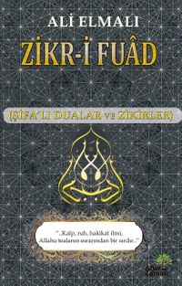 Zikr-i Fuad (Şifalı Dualar ve Zikirler)