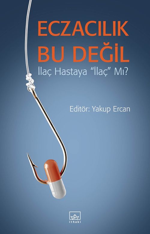 Eczacılık Bu Değil 
