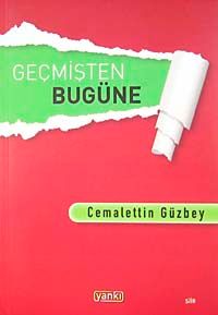 Geçmişten Bugüne