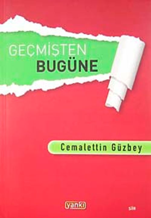 Geçmişten Bugüne