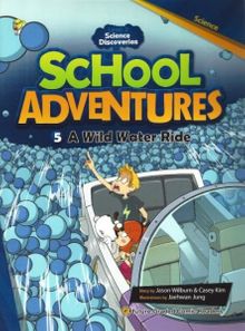A Wild Water Ride +CD (School Adventures 3)