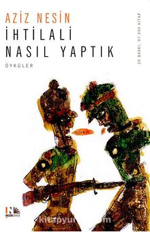 İhtilali Nasıl Yaptık - Aziz Nesin
