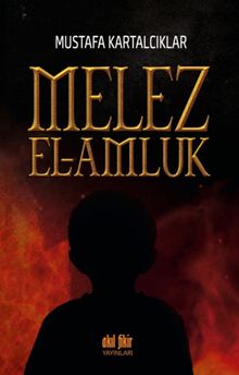 Melez - El-Amluk