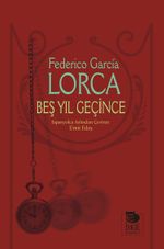 Beş Yıl Geçince 