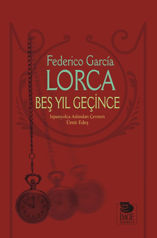 Beş Yıl Geçince 