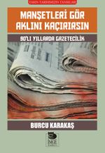 Manşetleri Gör Aklını Kaçırırsın 