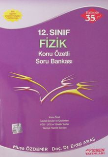 12. Sınıf Fizik Konu Özetli Soru Bankası