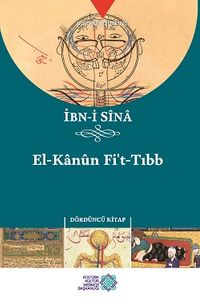 El-Kanun Fi't-Tıbb (Dördüncü Kitap)