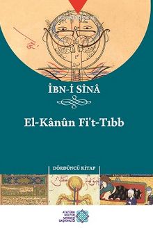 El-Kanun Fi't-Tıbb (Dördüncü Kitap)