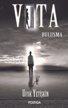 Vita / Buluşma