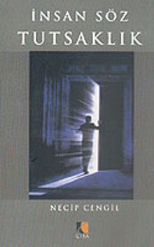 İnsan Söz Tutsaklık