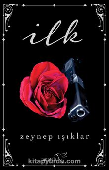 İlk - Zeynep Işıklar