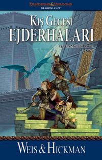 Kış Gecesi Ejderhaları / Ejderha Mızrağı Destanı 2. Kitap