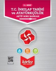 11. Sınıf T. C. İnkılap Tarihi ve Atatürkçülük Aktif Soru Bankası