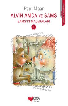 Alvin Amca ve Sams / Sams'ın Maceraları 6 - Paul Maar