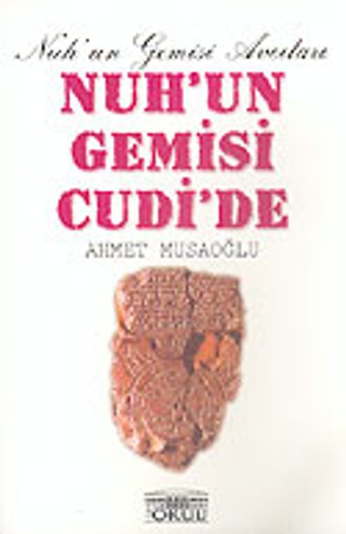 Nuh'un Gemisi Cudi'de