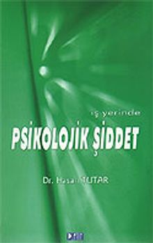 İş Yerinde Psikolojik Şiddet