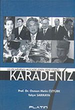 Uluslararası Mücadelenin Yeni Odağı Karadeniz
