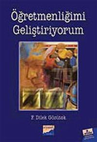 Ögretmenliğimi Geliştiriyorum