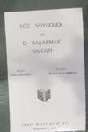 S&ouml;z S&ouml;ylemek ve İş Başarmak Sanatı (4-B-53)