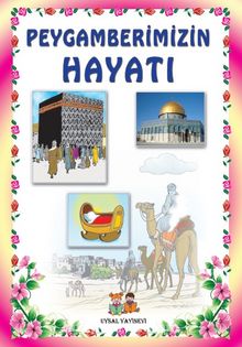 Peygamberimizin Hayatı 1-2 (Orta Boy) - Mürşide Uysal