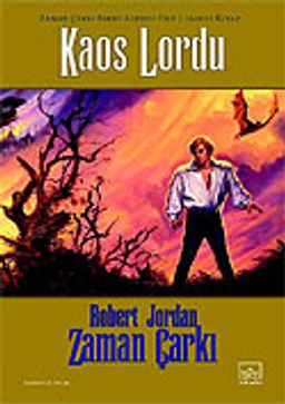 Kaos Lordu / Zaman Çarkı 6. Cilt (2.Kitap)