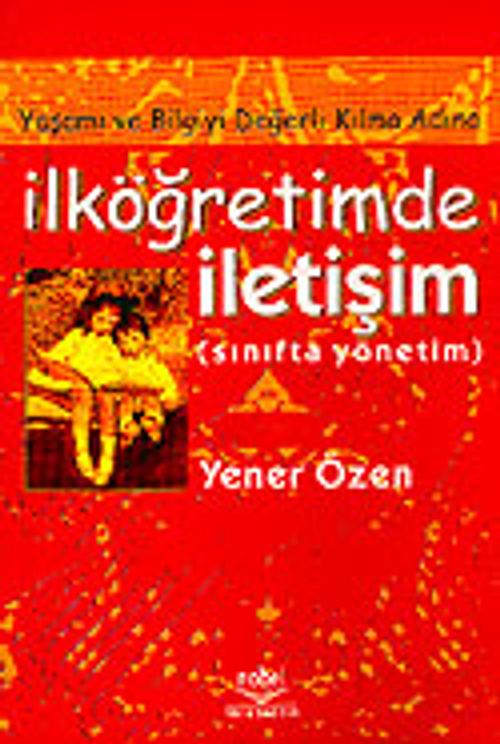 Sınıfta Yönetim İlköğretimde İletişim