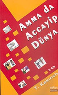 Amma Da Accayip Dünya 2.Cilt